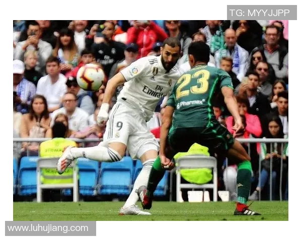 皇家贝蒂斯对阵皇马的精彩比分回顾与赛后分析